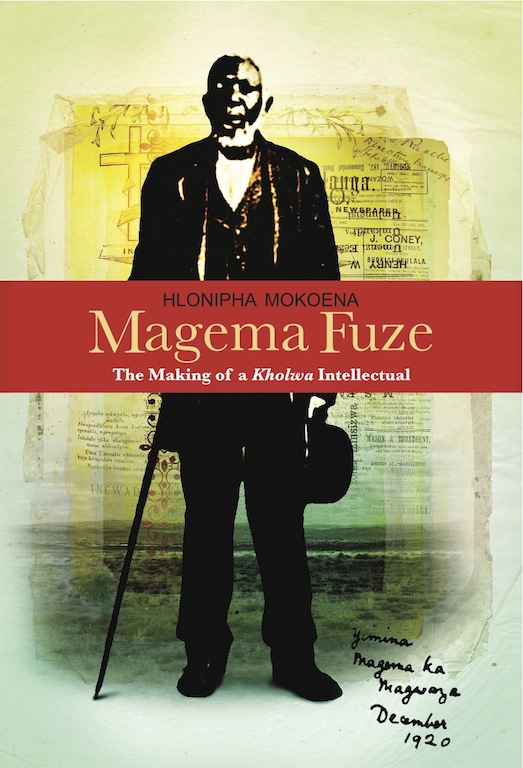 Magema Fuze: The Making of a Kholwa Intellectual